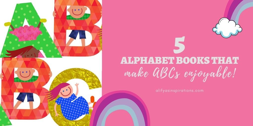 5 alphabet books that make learning fun